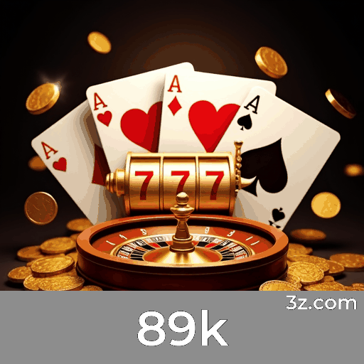 89k: Cassino e Apostas Seguras e Rápidas